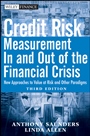 Credit Risk Management In and Out of the Financial Crisis: New Approaches to Value at Risk and Other Paradigms - ISBN 9780470478349