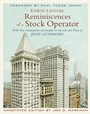 Reminiscences of a Stock Operator: With New Commentary and Insights on the Life and Times of Jesse Livermore - ISBN 9780470481592