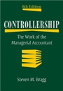 Controllership: The Work of the Managerial Accountant - ISBN 9780470481981