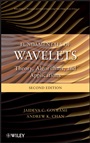 Fundamentals of Wavelets: Theory, Algorithms, and Applications - ISBN 9780470484135