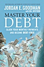 Master Your Debt: Slash Your Monthly Payments and Become Debt Free - ISBN 9780470484241