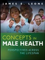 Concepts in Male Health: Perspectives Across The Lifespan - ISBN 9780470486382