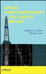 Applied Hydro–Aeromechanics in Oil and Gas Drilling - ISBN 9780470487563