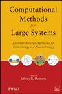 Computational Methods for Large Systems: Electronic Structure Approaches for Biotechnology and Nanotechnology - ISBN 9780470487884