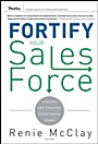 Fortify Your Sales Force: Leading and Training Exceptional Teams - ISBN 9780470488669