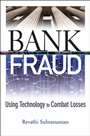 Bank Fraud: Using Technology to Combat Losses - ISBN 9780470494394