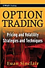 Option Trading: Pricing and Volatility Strategies and Techniques - ISBN 9780470497104