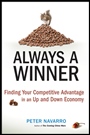 Always a Winner: Finding Your Competitive Advantage in an Up and Down Economy - ISBN 9780470497203