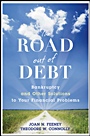 The Road Out of Debt + Website: Bankruptcy and Other Solutions to Your Financial Problems - ISBN 9780470498866