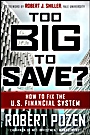 Too Big to Save? How to Fix the U.S. Financial System - ISBN 9780470499054