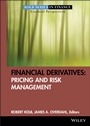 Financial Derivatives: Pricing and Risk Management - ISBN 9780470499108