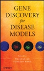 Gene Discovery for Disease Models - ISBN 9780470499467