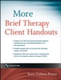 More Brief Therapy Client Handouts - ISBN 9780470499856
