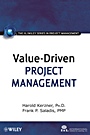 Value–Driven Project Management - ISBN 9780470500804