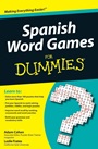 Spanish Word Games For Dummies - ISBN 9780470502006