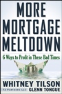 More Mortgage Meltdown: 6 Ways to Profit in These Bad Times - ISBN 9780470503409