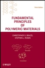 Fundamental Principles of Polymeric Materials - ISBN 9780470505427