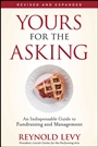 Yours for the Asking: An Indispensable Guide to Fundraising and Management - ISBN 9780470505533