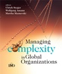 Managing Complexity in Global Organizations - ISBN 9780470510728