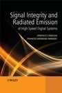 Signal Integrity and Radiated Emission of High–Speed Digital Systems - ISBN 9780470511664