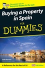 Buying a Property in Spain For Dummies - ISBN 9780470512357