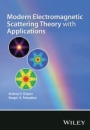 Modern Electromagnetic Scattering Theory with Applications - ISBN 9780470512388