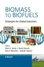 Biomass to Biofuels: Strategies for Global Industries - ISBN 9780470513125