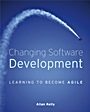 Changing Software Development: Learning to Become Agile - ISBN 9780470515044