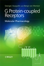 G Protein–coupled Receptors: Molecular Pharmacology - ISBN 9780470516478
