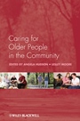 Caring for Older People in the Community - ISBN 9780470518045