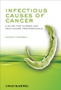 Infectious Causes of Cancer: A Guide for Nurses and Healthcare Professionals - ISBN 9780470518052