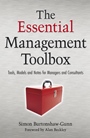 The Essential Management Toolbox: Tools, Models and Notes for Managers and Consultants - ISBN 9780470518373
