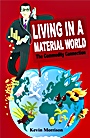 Living in a Material World: The Commodity Connection - ISBN 9780470518915