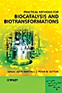 Biocatalysis – A Practical Approach - ISBN 9780470519271