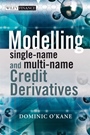 Modelling Single–name and Multi–name Credit Derivatives - ISBN 9780470519288