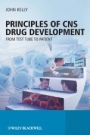 Principles of CNS Drug Development: From Test Tube to Clinic and Beyond - ISBN 9780470519790