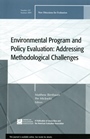 Environmental Program and Policy Evaluation: Addressing Methodological Challenges: New Directions for Evalution, Number 122 - ISBN 9780470521694