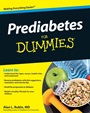 Prediabetes For Dummies - ISBN 9780470523018