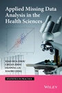 Applied Missing Data Analysis in the Health Sciences - ISBN 9780470523810