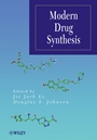 Modern Drug Synthesis - ISBN 9780470525838