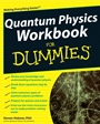 Quantum Physics Workbook For Dummies - ISBN 9780470525890