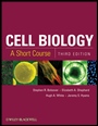 Cell Biology: A Short Course - ISBN 9780470526996