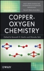 Copper–Oxygen Chemistry - ISBN 9780470528358