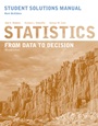 Student Solutions Manual to accompany Statistics: From Data to Decision, 2e - ISBN 9780470530603