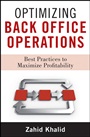 Optimizing Back Office Operations: Best Practices to Maximize Profitability - ISBN 9780470531891