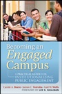 Becoming an Engaged Campus: A Practical Guide for Institutionalizing Public Engagement - ISBN 9780470532263