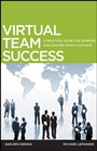 Virtual Team Success: A Practical Guide for Working and Leading from a Distance - ISBN 9780470532966