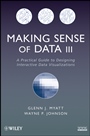 Making Sense of Data III: A Practical Guide to Designing Interactive Data Visualizations - ISBN 9780470536490