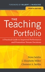 The Teaching Portfolio: A Practical Guide to Improved Performance and Promotion/Tenure Decisions - ISBN 9780470538098