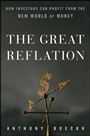 The Great Reflation: How Investors Can Profit From the New World of Money - ISBN 9780470538777